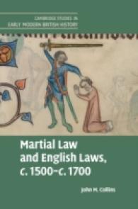 16-17世紀の戒厳令と英国法<br>Martial Law and English Laws, c.1500-c.1700 (Cambridge Studies in Early Modern British History)