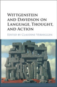 ウィトゲンシュタインとディヴィドソンの言語・思考・行為論<br>Wittgenstein and Davidson on Language, Thought, and Action