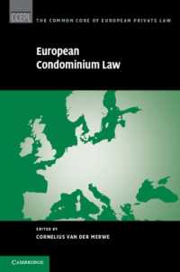 European Condominium Law (The Common Core of European Private Law)