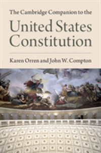 ケンブリッジ版　米国憲法必携<br>The Cambridge Companion to the United States Constitution