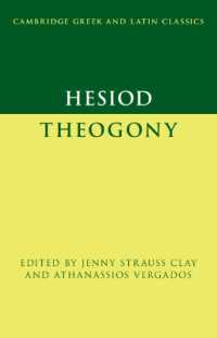 Hesiod: Theogony (Cambridge Greek and Latin Classics)