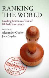 グローバル・ガバナンスの手段としてのランキング<br>Ranking the World : Grading States as a Tool of Global Governance