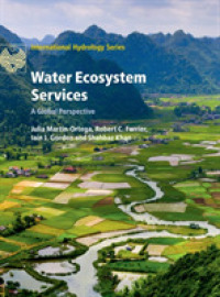 Water Ecosystem Services : A Global Perspective (International Hydrology Series)