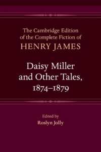 Daisy Miller and Other Tales, 1874-1879 (The Cambridge Edition of the Complete Fiction of Henry James)