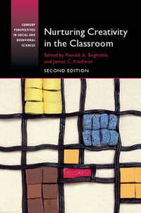 Nurturing Creativity in the Classroom (Current Perspectives in Social and Behavioral Sciences) （2ND）