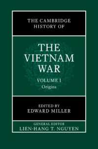ケンブリッジ版　ベトナム戦争史（全３巻）第１巻：起源<br>The Cambridge History of the Vietnam War: Volume 1, Origins (The Cambridge History of the Vietnam War)