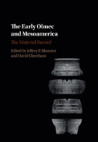 The Early Olmec and Mesoamerica : The Material Record