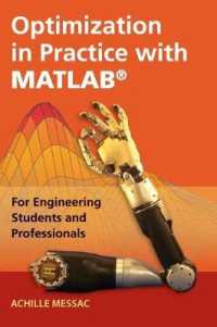 Optimization in Practice with MATLAB® : For Engineering Students and Professionals