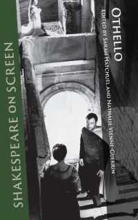 シェイクスピア『オセロ』の映画化<br>Shakespeare on Screen: Othello (Shakespeare on Screen)
