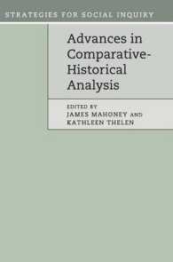 比較歴史分析の進歩<br>Advances in Comparative-Historical Analysis (Strategies for Social Inquiry)