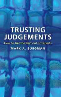 科学者の判断の見極め方<br>Trusting Judgements : How to Get the Best out of Experts