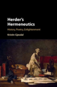 ヘルダーの解釈学<br>Herder's Hermeneutics : History, Poetry, Enlightenment
