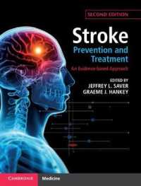 脳卒中の予防と治療：エビデンス・ベースのアプローチ（第２版）<br>Stroke Prevention and Treatment : An Evidence-based Approach （2ND）