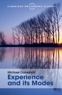 マイケル・オークショット著／経験とその諸相（ケンブリッジ哲学古典叢書）<br>Experience and its Modes (Cambridge Philosophy Classics)