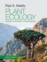 植物生態学（第２版）<br>Plant Ecology : Origins, Processes, Consequences （2ND）