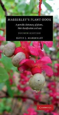 Mabberley携帯植物辞典（第４版）<br>Mabberley's Plant-book : A Portable Dictionary of Plants, their Classification and Uses （4TH）