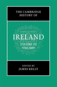 ケンブリッジ版　アイルランド史（全４巻）第３巻：1730-1880年<br>The Cambridge History of Ireland: Volume 3, 1730-1880 (The Cambridge History of Ireland)