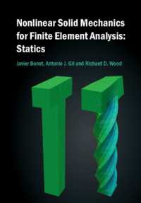 有限要素解析のための非線形固体力学：静力学<br>Nonlinear Solid Mechanics for Finite Element Analysis: Statics
