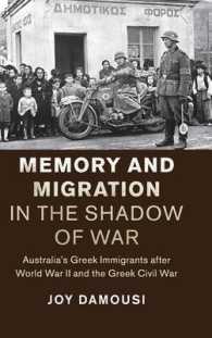 Memory and Migration in the Shadow of War : Australia's Greek Immigrants after World War II and the Greek Civil War (Studies in the Social and Cultural History of Modern Warfare)