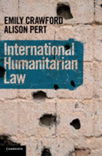 国際人道法テキスト<br>International Humanitarian Law