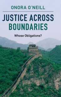 Ｏ．オニール著／境界を越える正義<br>Justice across Boundaries : Whose Obligations?