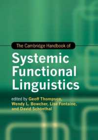 ケンブリッジ版　選択体系機能言語学ハンドブック<br>The Cambridge Handbook of Systemic Functional Linguistics (Cambridge Handbooks in Language and Linguistics)