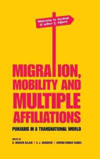 Migration, Mobility and Multiple Affiliations : Punjabis in a Transnational World