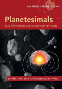 Planetesimals : Early Differentiation and Consequences for Planets (Cambridge Planetary Science)