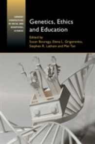 Genetics, Ethics and Education (Current Perspectives in Social and Behavioral Sciences)