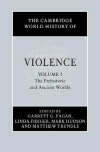 The Cambridge World History of Violence (The Cambridge World History of Violence 4 Volume Hardback Set)