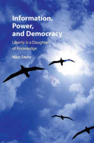 情報、権力と民主主義<br>Information, Power, and Democracy : Liberty is a Daughter of Knowledge