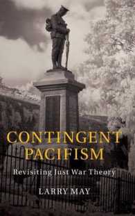 偶有的平和主義：正戦論再考<br>Contingent Pacifism : Revisiting Just War Theory