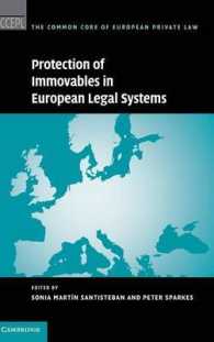 Protection of Immovables in European Legal Systems (The Common Core of European Private Law)