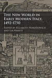 イタリア・ルネサンスと新世界<br>The New World in Early Modern Italy, 1492-1750