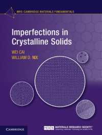 Imperfections in Crystalline Solids (Mrs-cambridge Materials Fundamentals)