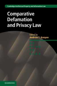 名誉毀損とプライバシー法：比較法分析<br>Comparative Defamation and Privacy Law (Cambridge Intellectual Property and Information Law)