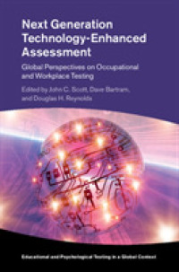Next Generation Technology-Enhanced Assessment : Global Perspectives on Occupational and Workplace Testing (Educational and Psychological Testing in a Global Context)