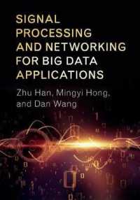 Signal Processing and Networking for Big Data Applications