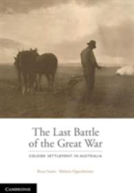 The Last Battle : Soldier Settlement in Australia 1916-1939