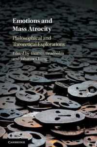 感情と大量虐殺：哲学的・理論的探究<br>Emotions and Mass Atrocity : Philosophical and Theoretical Explorations