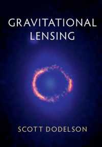 重力レンズ（テキスト）<br>Gravitational Lensing