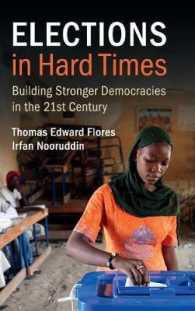 Elections in Hard Times : Building Stronger Democracies in the 21st Century