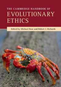 ケンブリッジ版　進化倫理学ハンドブック<br>The Cambridge Handbook of Evolutionary Ethics (Cambridge Handbooks in Philosophy)