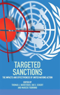 国連の狙い撃ち制裁：影響力と効果<br>Targeted Sanctions : The Impacts and Effectiveness of United Nations Action