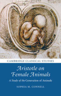アリストテレスの女性論：『動物発生論』研究<br>Aristotle on Female Animals : A Study of the Generation of Animals (Cambridge Classical Studies)