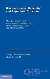 Random Graphs, Geometry and Asymptotic Structure (London Mathematical Society Student Texts)