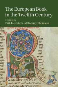 １２世紀ヨーロッパの書物<br>The European Book in the Twelfth Century (Cambridge Studies in Medieval Literature)