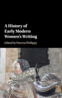近代初期イギリス女性文学史<br>A History of Early Modern Women's Writing