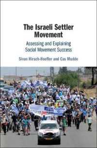 The Israeli Settler Movement : Assessing and Explaining Social Movement Success