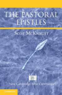 「牧会書簡」注釈<br>The Pastoral Epistles (New Cambridge Bible Commentary)
